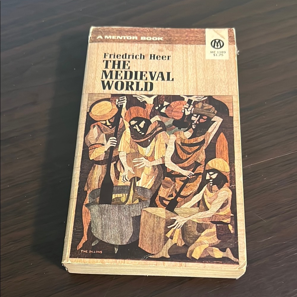 The Medieval World by Friedrich Heer